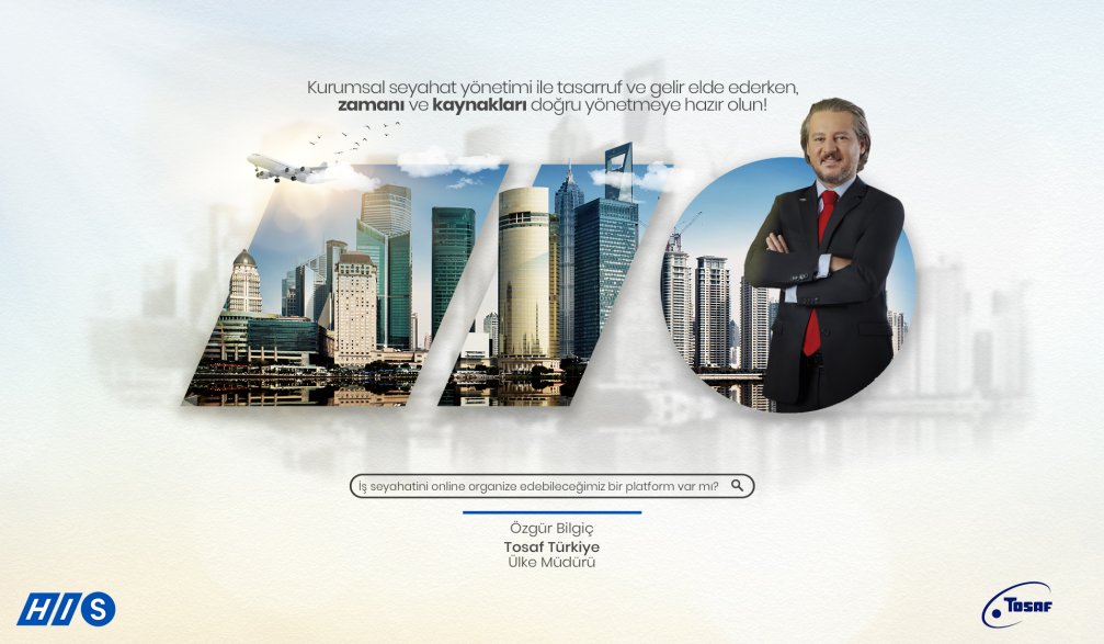TOSAF Tek Bir Platform ile İş Seyahati Süreçlerini Nasıl Yönetiyor?