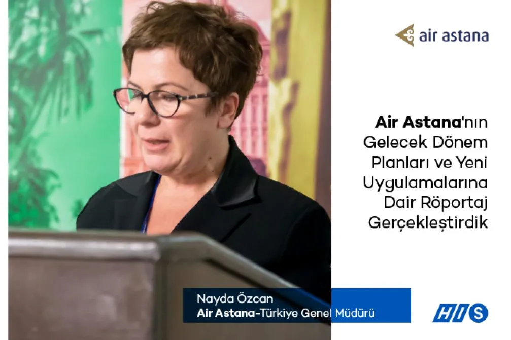 We Interviewed Nadya Özcan About Air Astana's Future Plans and New Applications